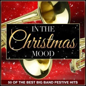 Песня  The Glenn Miller Orchestra - In the Christmas Mood