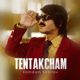 Ән  Xamdam Sobirov - Tentakcham