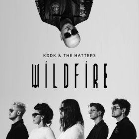 Ән  KDDK, The Hatters - Wildfire