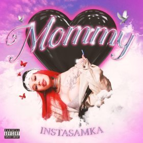 Ән  INSTASAMKA - Mommy