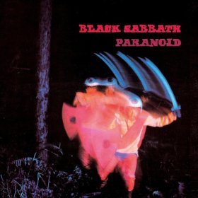 Песня  Black Sabbath - Paranoid