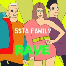 Ән  5sta Family - Rave