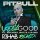 Жүктеу Pitbull - I Feel Good