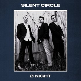 Ән  SILENT CIRCLE - 2 Night (Club Mix)