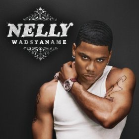 Ән  Nelly - Wadsyaname