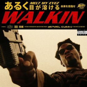 Ән  Denzel Curry - Walkin