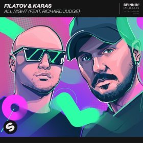 Песня  Filatov & Karas - All Night (feat. Richard Judge)