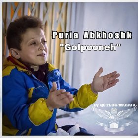 Песня  Dj Qutlug'murod - Puria Abkhoshk "Golpooneha"