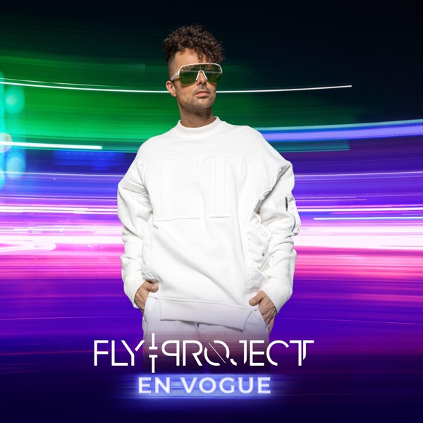 Fly Project – En Vogue ▻Скачать Бесплатно В Качестве 320 И.