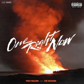 Песня  Post Malone, The Weeknd - One Right Now