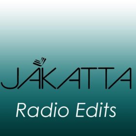 Ән  Jakatta - One Fine Day