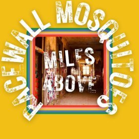 Ән  Racewall Mosquitoes - Miles Above