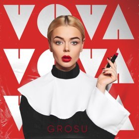 Ән  Grosu - VOVA