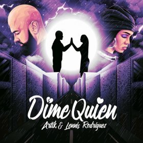 Ән  Artik, Lennis Rodriguez - Dime Quién