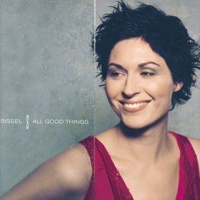 Песня  Sissel - All Good Things