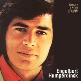 Песня  Engelbert Humperdinck - There's a Kind of Hush