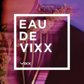 Ән  VIXX - Scentist