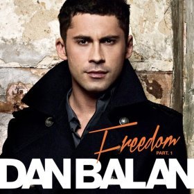 Ән  Dan Balan - Freedom