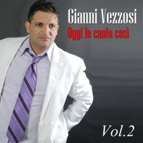 Ән  Gianni Vezzosi - Il mio amico migliore