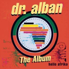 Песня  Dr. Alban - Proud! (To Be Afrikan)