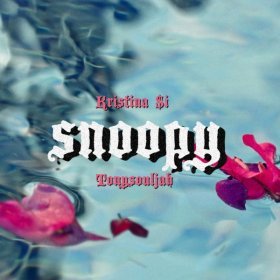 Песня  Kristina Si, TonySouljah - Snoopy