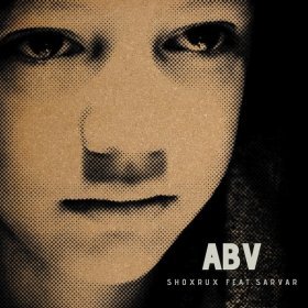 Ән  Shoxrux feat. Sarvar - Abv