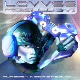 Ән  LOVV66, Turbosh, BORIS REDWALL - MOEI LUBVI