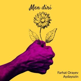 Песня  Farhat Orayev feat. Aydayozin - Men Diri