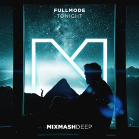 Песня  Fullmode - Tonight