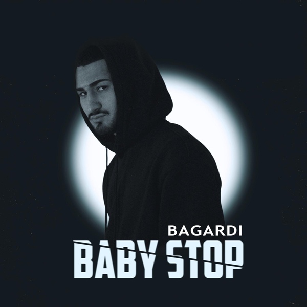 BAGARDI – BABY STOP ▻Скачать Бесплатно В Качестве 320 И Слушать.