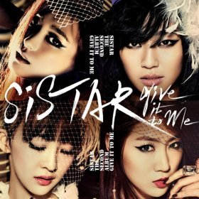 Ән  Sistar - give it to me