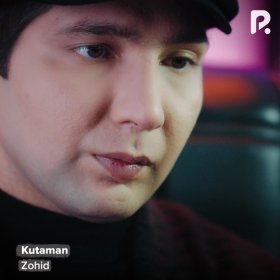 Ән  Zohid - Kutaman