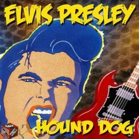 Ән  Elvis Presley - Hound Dog