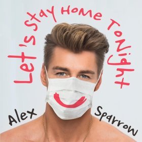 Ән  Алексей Воробьёв - Let's Stay Home Tonight