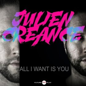 Песня  Julien Creance - All I Want Is You (Radio Edit)