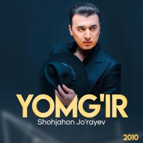 Песня  Shohjahon Jo'rayev - Yomg'ir