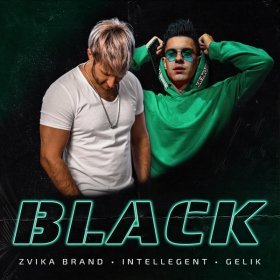 Песня  Zvika Brand, INtellegent, GELIK - Black