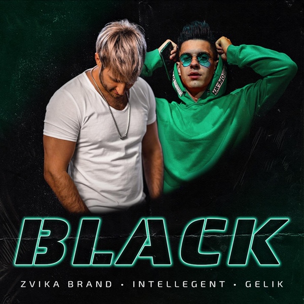 Zvika Brand, INtellegent, GELIK – Black ▻Скачать Бесплатно В.