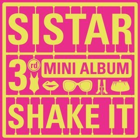 Песня  Sistar - SHAKE IT