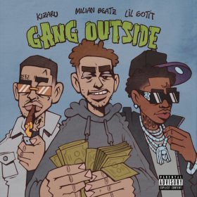 Песня  kizaru, Milian Beatz feat. Lil Gotit - Gang Outside