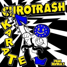 Ән  €URO TRA$H, Yellow Claw feat. Elvira T - Karate