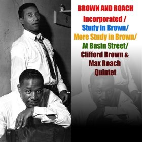 Ән  Clifford Brown, Max Roach - Joy Spring