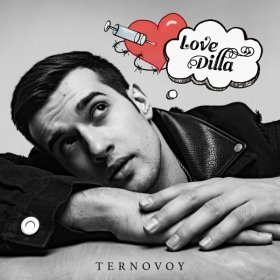 Песня  TERNOVOY - Love Dilla