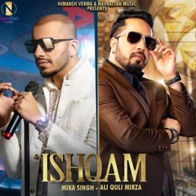 Ән  Mika Singh, Ali Quli Mirza - Ishqam