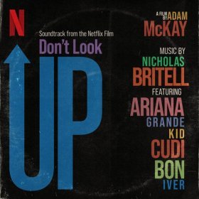 Ән  Ariana Grande - Just Look Up (From Don’t Look Up)