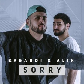 Ән  BAGARDI, ALIK - Sorry