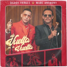 Ән  Daddy Yankee, Marc Anthony - De Vuelta Pa' La Vuelta