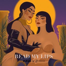 Песня  INNA, Farina - Read My Lips