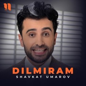 Песня  Shavkat Umarov - Dilmiram