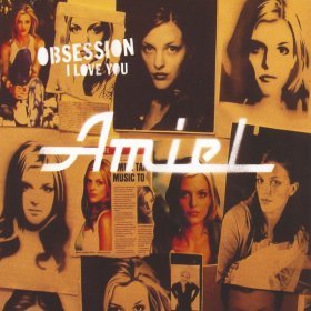 Ән  Amiel - Obsession (I Love You)